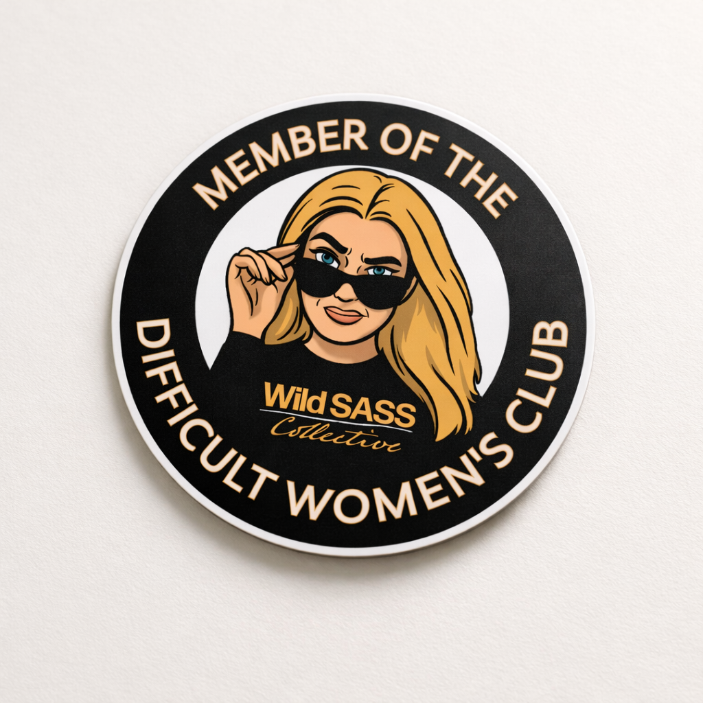 Member of The Difficult Women's Club Vinyl Sticker
