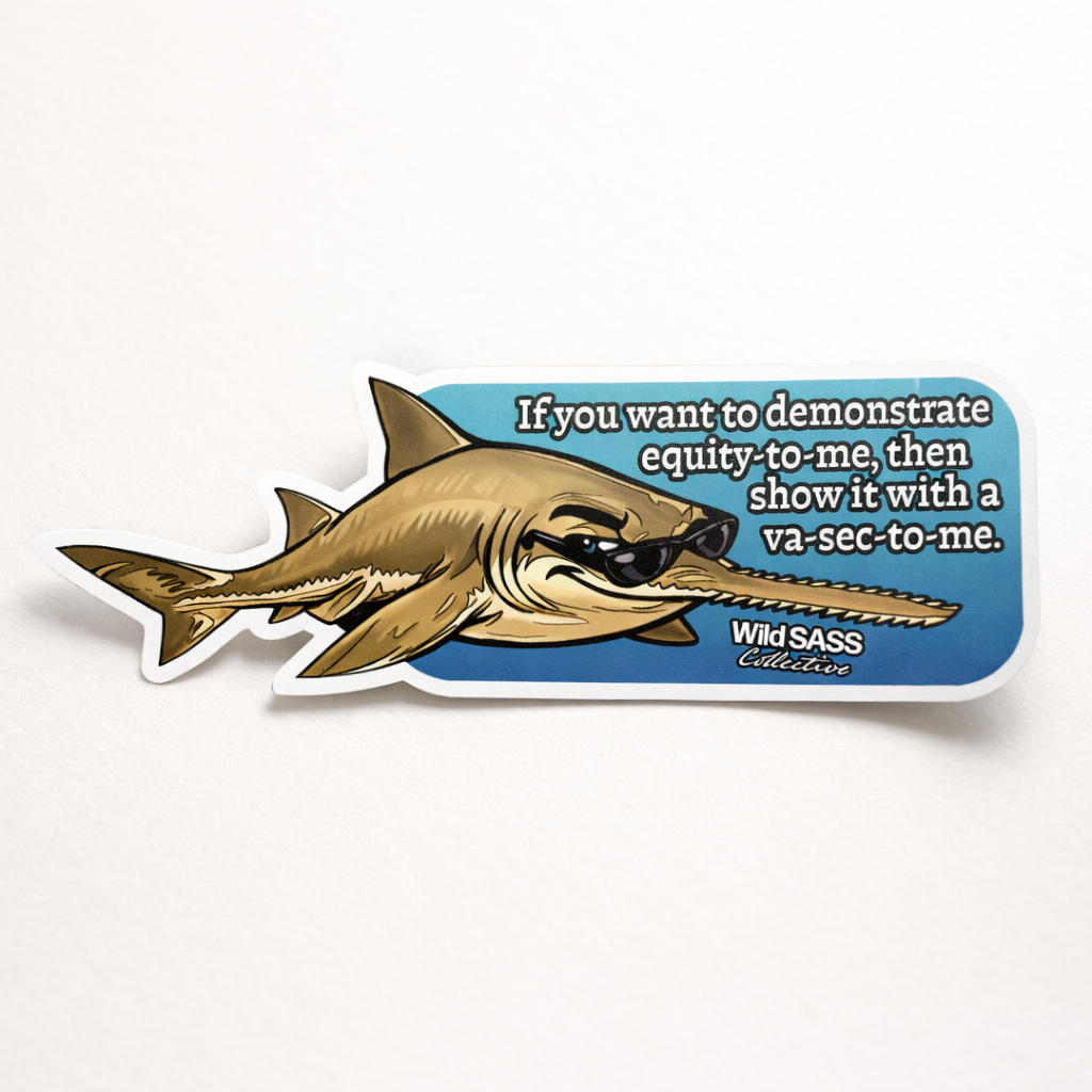 Vasectomy Sawfish Vinyl Sticker