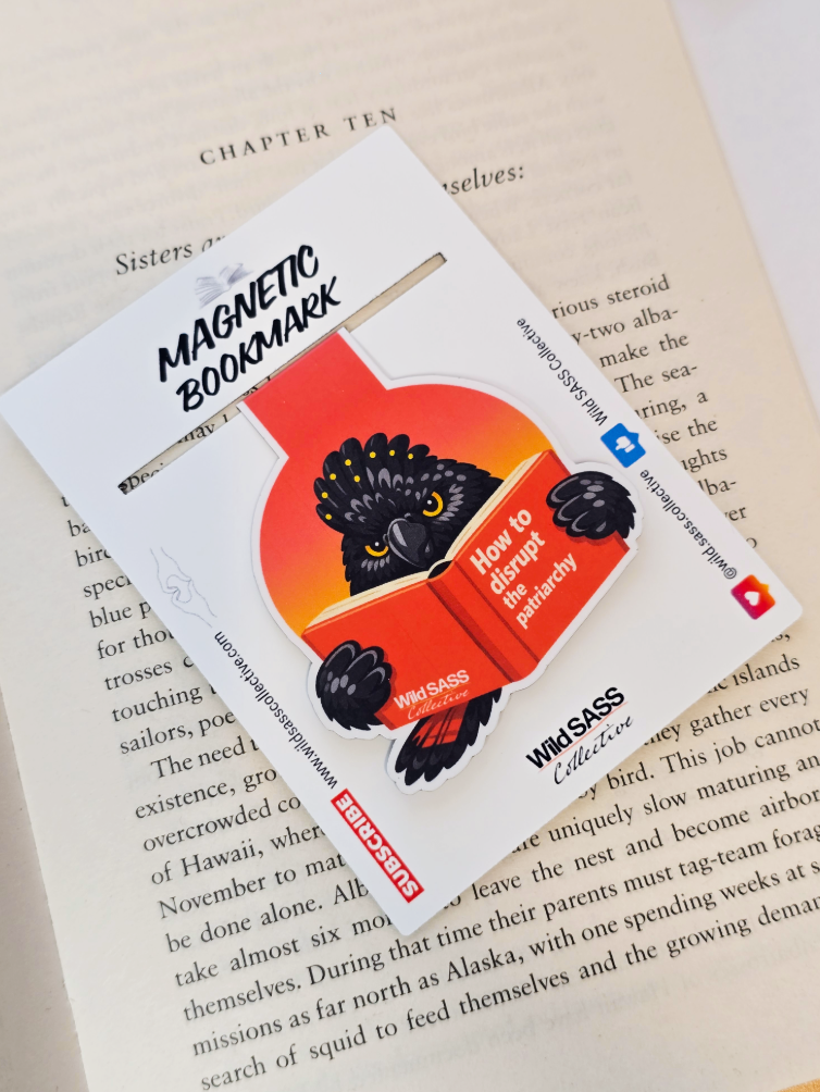 Red‑tailed Black Cockatoo x “How to Disrupt the Patriarchy” Magnetic Bookmark