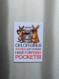 Fucking Pockets x Marsupial Magnet
