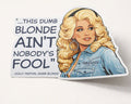 Dolly – Dumb Blonde x Vinyl Sticker