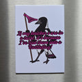 Knickers in a Twist x Magpie Magnet